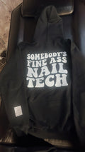 Physical item somebody’s fine ass nail tech sweater with QR code